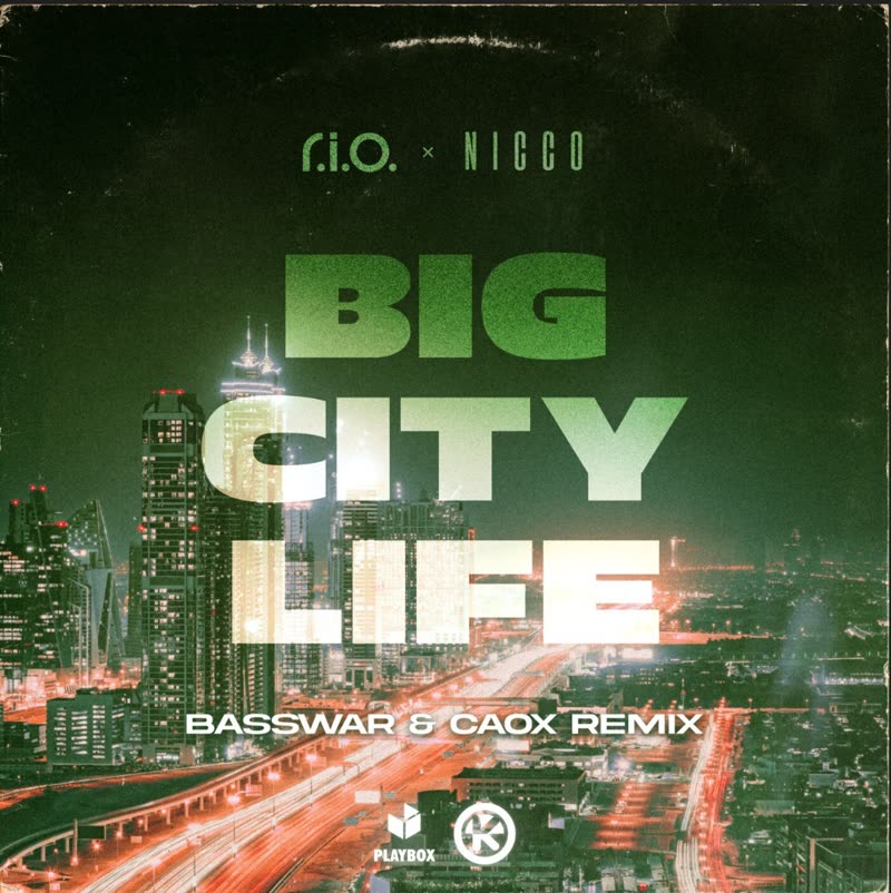 Big City Life (BassWar & CaoX Remix) — BassWar & CaoX